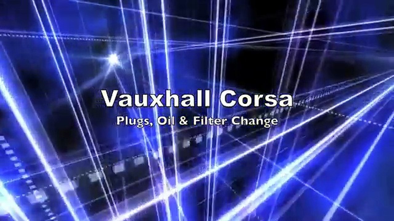Vauxhall Corsa Oil Change, Spark Plugs & O2 Sensor Replacement