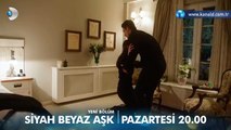 Siyah Beyaz Aşk 19. Bölüm Fragmanı - 3