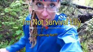 Survival Lilly : Off Grid Starry Could She Do It?