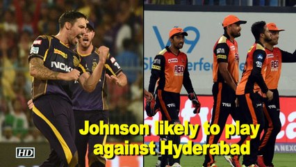 IPL 2018 | Kolkata pacer Johnson likely to play against Hyderabad