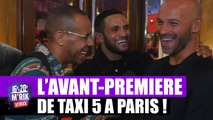 L'avant-première du film Taxi 5 à Paris !