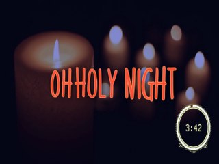 Oh Holy Night lyrics HD - By HomeTown