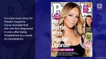Mariah Carey Reveals She Has Bipolar Disorder