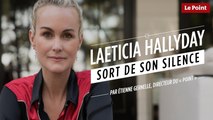 Laeticia sort de son silence, par Étienne Gernelle, directeur du «  Point »