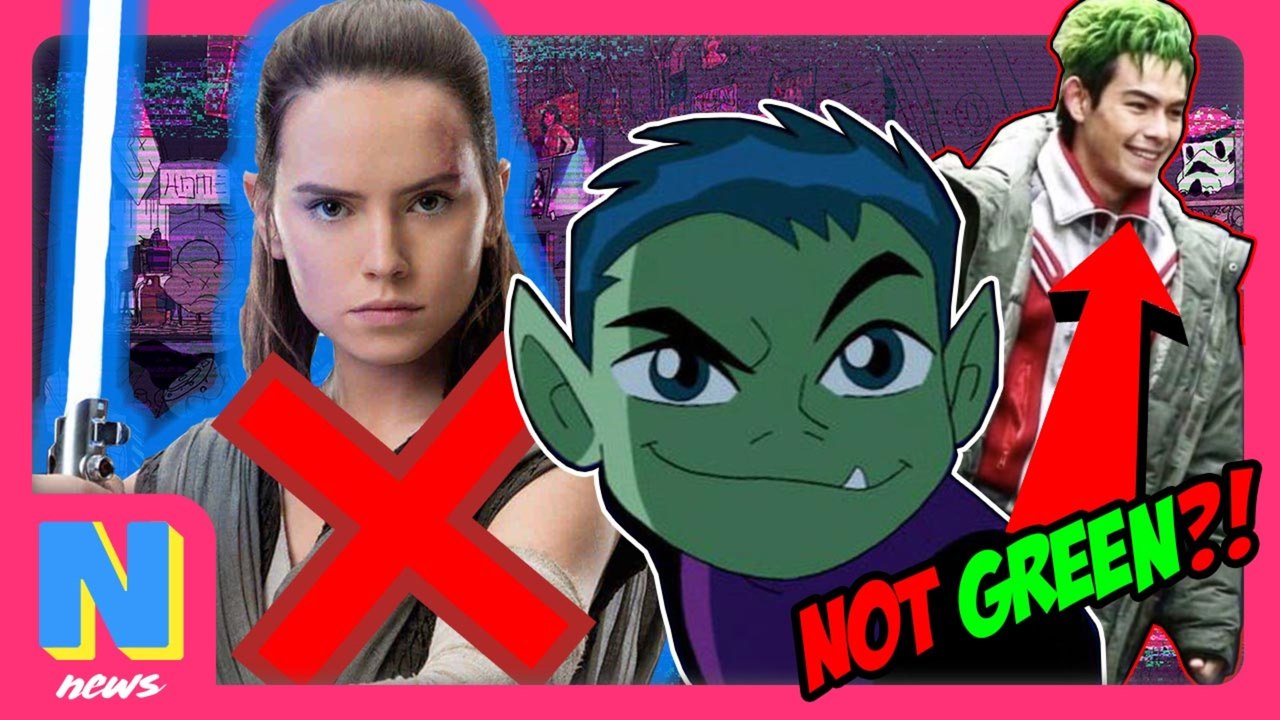 Why Rey Should Have Died in Last Jedi, Beast Boy in Live Action Teen Titans Isn’t Green? | NW News