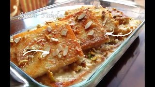 Shahi Tukda Recipe - Double ka meetha - by (HUMA IN THE KITCHEN)