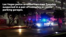 Las Vegas Strip robbery suspects arrested in casino parking garage