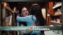 Sen Anlat Karadeniz 13. Bölüm Fragmanı