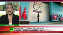 G20 convierte lucha contra el terrorismo en el tema principal