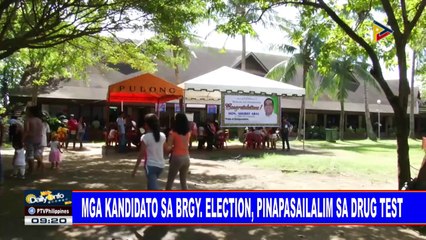 Mga kandidato sa brgy election, pinapasailalim sa drug test
