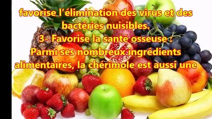 Les bienfaits impressionnants de la cherimole