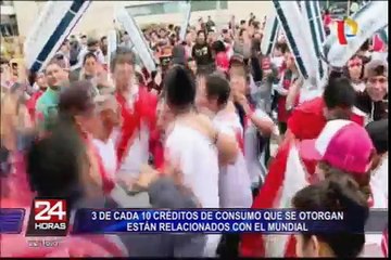 Según BCP, tres de cada diez créditos de consumo que se otorgan son por el Mundial Rusia 2018