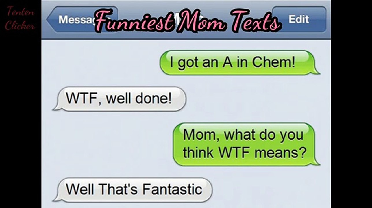 Funniest Texts From Moms