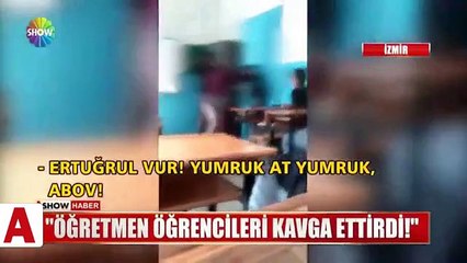 İki öğrenciyi kavga ettiren öğretmen