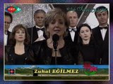 Zuhal EĞİLMEZ - Bir Gün Görmese Gönlüm Seni Arar Bunalır