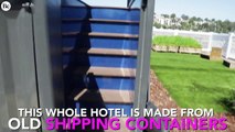 This hotel is made from old shipping containers