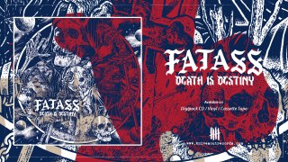 FATASS - Death Is Destiny [Knives Out records]