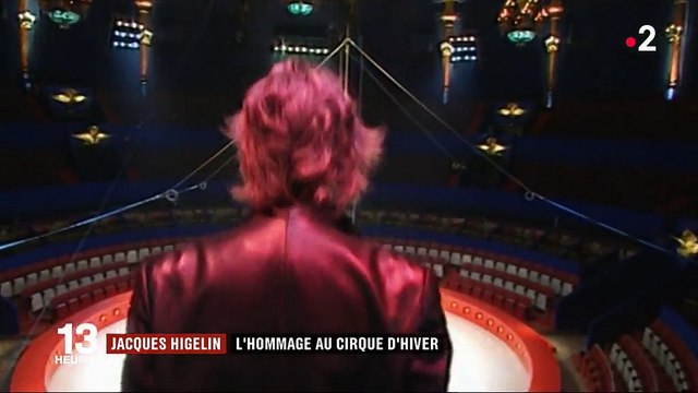 Jacques Higelin : hommage au Cirque d'hiver