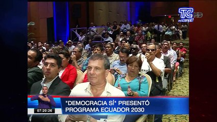 “Democracia Sí” presentó programa Ecuador 2030