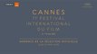 Festival de Cannes - Official Selection of the 71st Festival de Cannes
