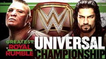 WWE 2K18 Greatest Royal Rumble Brock Lesnar Vs Roman Reings Universal Championship Match