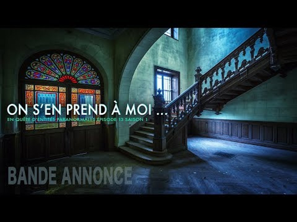 TRAILER - Enquête paranormale - On s'en prend à moi