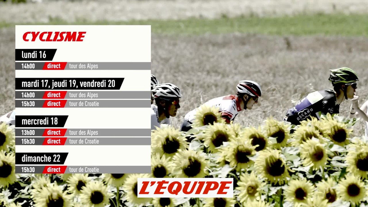 bande-annonce - CYCLISME - Tour des Alpes-Tour de Croatie