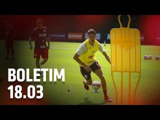 BOLETIM DE TREINO: 18.03 | SPFCTV