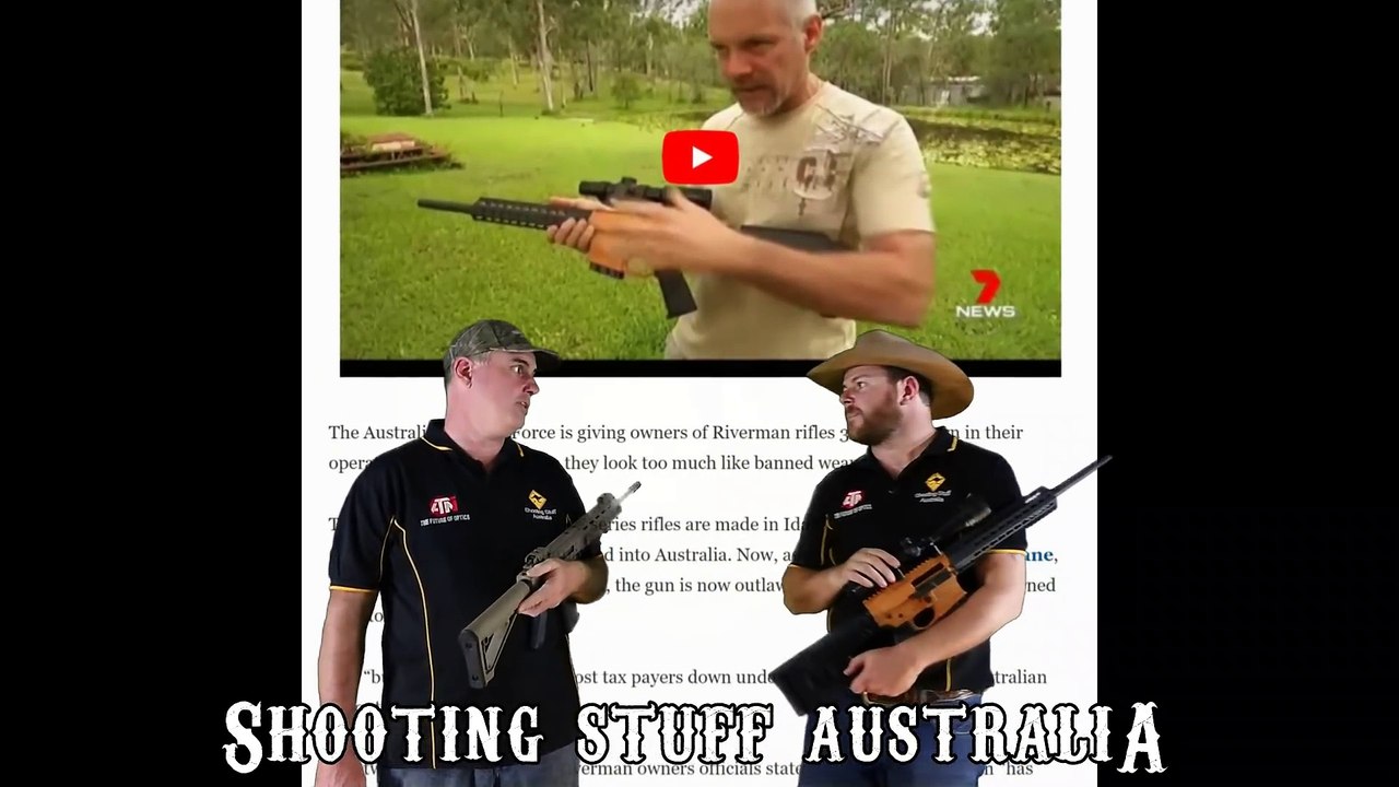 Riverman OAF Rifle Confiscation Rant