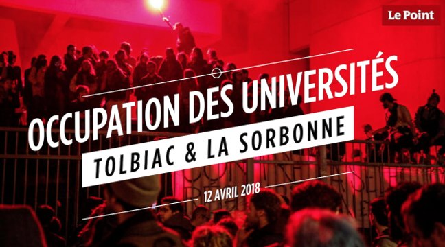 Occupation des universités : Tolbiac et la Sorbonne