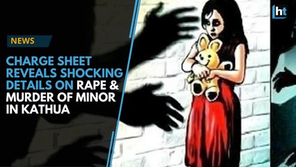 Charge sheet reveals shocking details on rape & murder of minor in Kathua