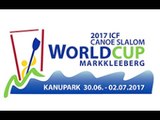 #ICFslalom 2017 Canoe World Cup 3 Markkleeberg - Friday morning evens