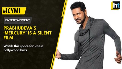 #ICYMI: Prabhudeva’s ‘Mercury’ Is A Silent Film