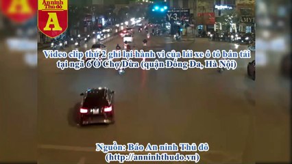 Clip mới chỉ rõ hành vi dã man của lái xe ô tô kéo lê xe máy ở ngã 6 Ô Chợ Dừa