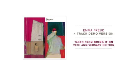 Gomez - Emma Freud