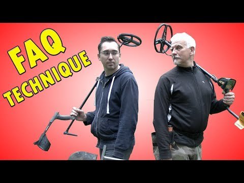 La FAQ technique de Chasseurs de trésor - détecteur de métaux