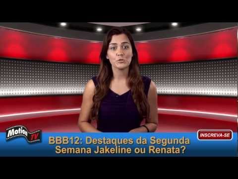 BBB12 Segunda Semana: Participantes já formam alianças - Jakeline ou Renata?