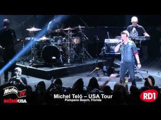 Michel Teló - Show na Florida - USA Tour 2012 - Melhores Momentos