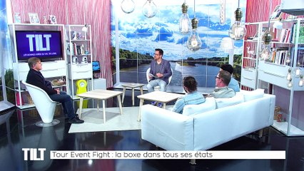 TILT  - 13/04/2018 Partie 1 - Tour Event Fight : la boxe dans tous ses états