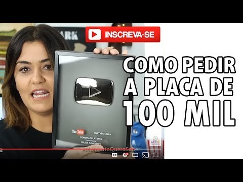 COMO SOLICITAR A PLACA DE 100K | 100 mil inscritos no Youtube