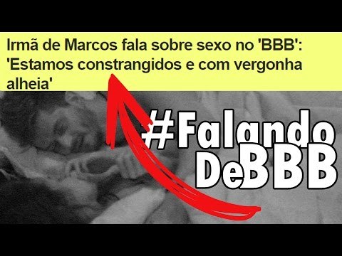 BBB17: EMILLY pede pra MARCOS goz@r na BOCA dela | FAMÍLIA do brother sente VERGONHA ALHEIA