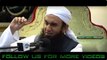 Allah Ki Shan  |Allah Ki Taqat| By Maulana Tariq Jameel New Bayan 2018