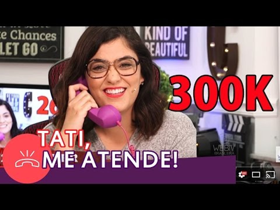 #TatiMeAtende COMEMORANDO 300K  Atendendo LIGAÇÕES dos INSCRITOS