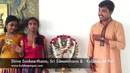 Om Nama Shivaaya - Kuldeep M Pai, Sri Sammohana & Shiva Sankeerthana - Vande Guru Paramparaam