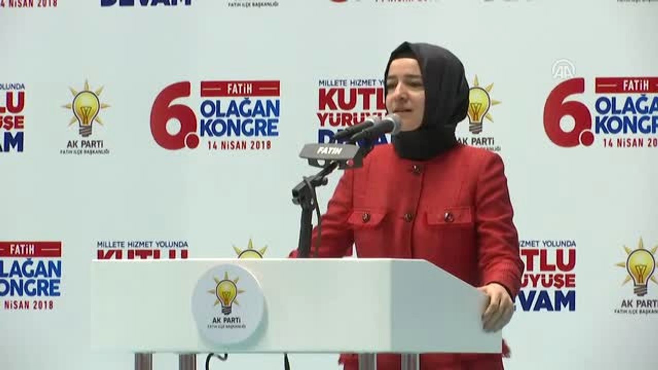 AK Parti Fatih 6. Olağan Kongresi - Bakan Sayan Kaya