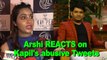 Arshi Khan REACTS on Kapil Sharma’s abusive Tweets