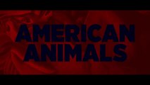 American Animals - Tráiler V.O. (HD)
