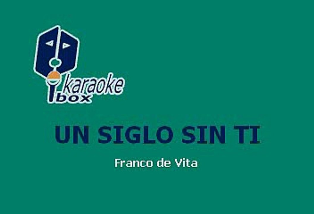 Chayanne - Un siglo sin ti (Karaoke)