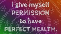 Heal Yourself Positive Affirmations To Attr A Healthy Lifestyle Perfect Health and Healing Energy