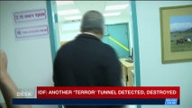 i24NEWS DESK | IDF: another 'terror' tunnel detected, destroyed | Sunday, April 15th 2018